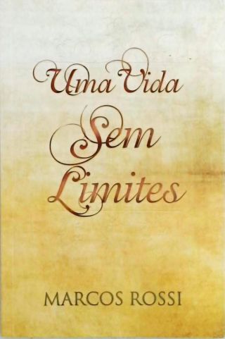 Uma Vida Sem Limites