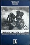 Estética e Crítica Literária - Reflexões acerca do pensamento estético em Lukacs e Marx
