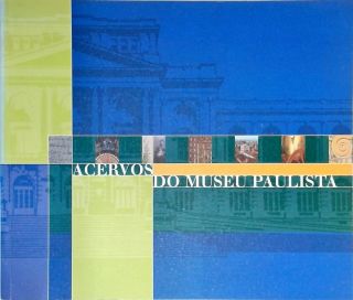 Acervos do Museu Paulista