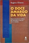 O Doce Amargo da Vida