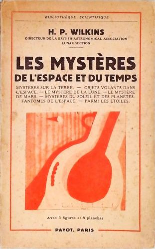 Les Mystères de L Espace et du Temps