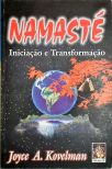 Namasté - Iniciação e Trasformação