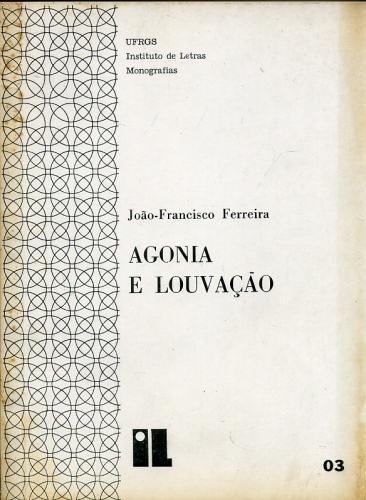 Agonia e Louvação