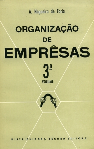 Organização de Emprêsas (Volume 3º)