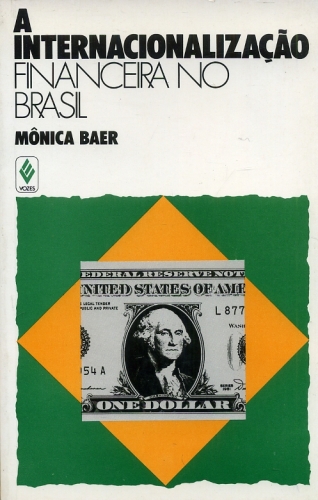 A Internacionalização Financeira no Brasil