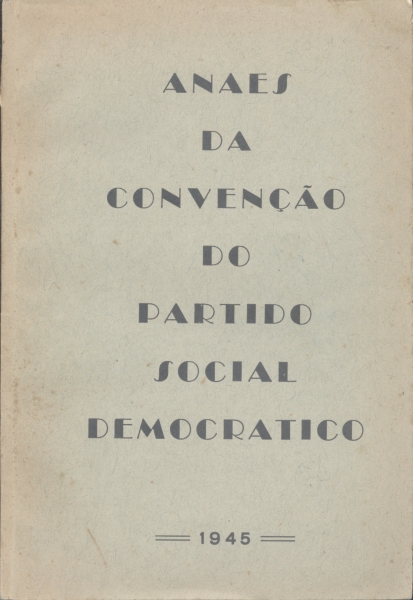 Anaes da Convenção do Partido Social Democrático