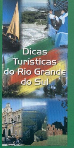 Dicas Turísticas do Rio Grande do Sul