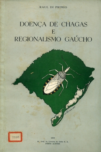 Doença de Chagas e Regionalismo Gaúcho