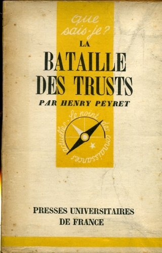 La Bataille des Trusts (As Batalhas dos Trustes)