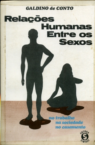 Relações Humanas entre os Sexos