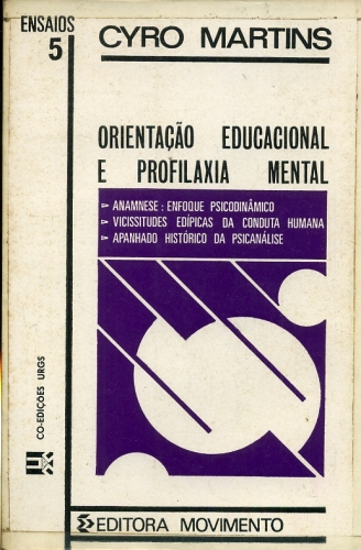 Orientação Educacional e Profilaxia Mental