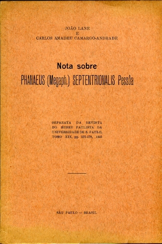 Nota Sobre Phanaeus (Megaph. ) Septentrionalis Pessôa