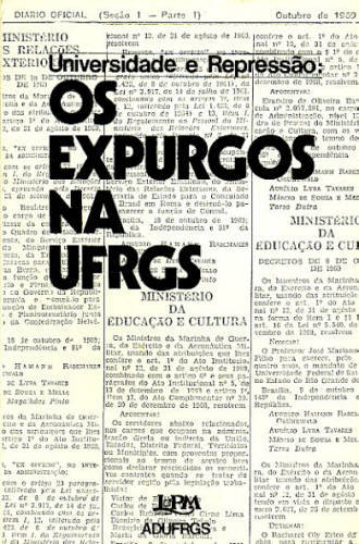 Universidade e Repressão: Os Expurgos na UFRGS