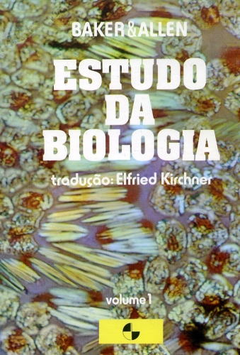 Estudo da Biologia (Volume 1)