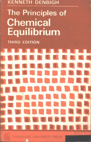 The Principles of Chemical Equilibrium