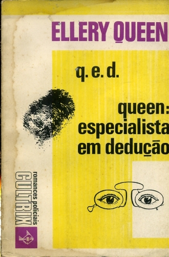 Q. E. D. : Queen, Especialista em Dedução