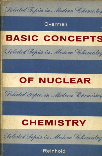 Basic Concepts Of Nuclear Chemistry