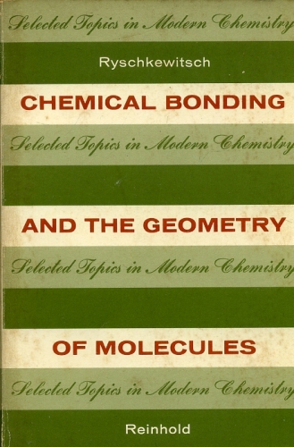 Chemical Bonding and the Geometry of Molecules