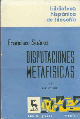 Disputaciones Metafisicas (Volume VI)