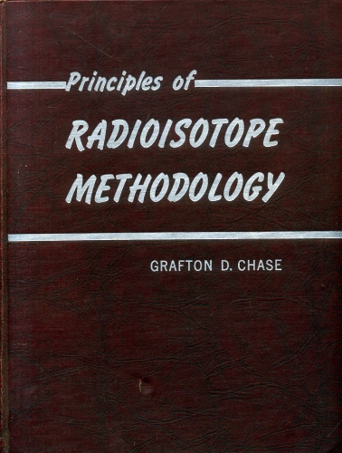 Principles of Radioisotope Methodology