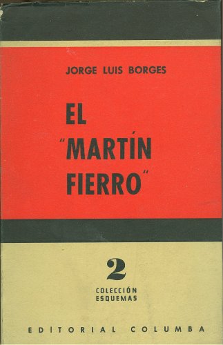 El Martín Fierro (O Martín Fierro)