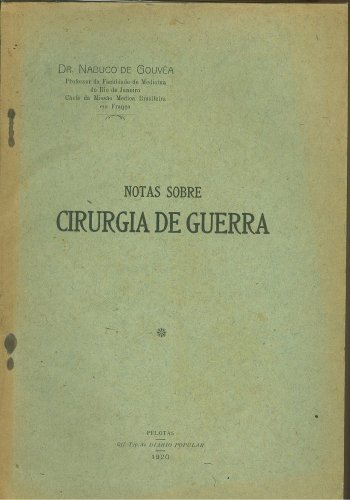 Notas Sobre Cirurgia de Guerra