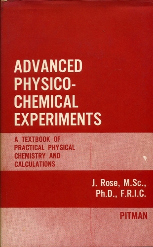 Advanced Physico-Chemical Experiments