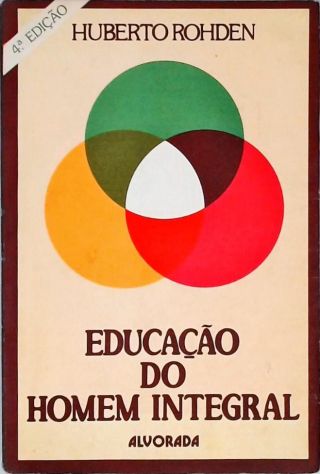 Educação Do Homem Integral