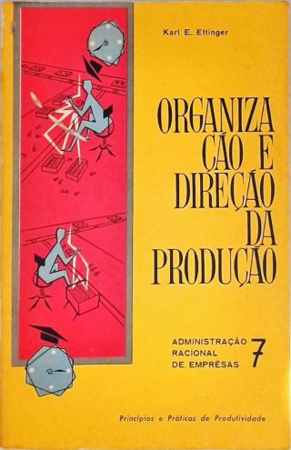 Organização E Direção Da Produção