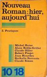 Nouveau Roman: Hier, Aujourd Hui