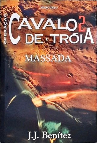 Operação Cavalo De Tróia Vol 1 - J. J. Benítez - Traça Livraria e Sebo