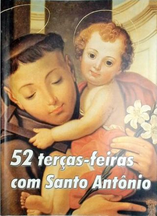 52 Terças-Feiras com Santo Antônio