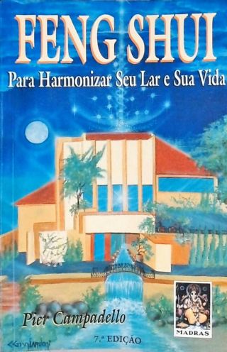 Feng Shui Para Harmonizar Seu Lar E Sua Vida