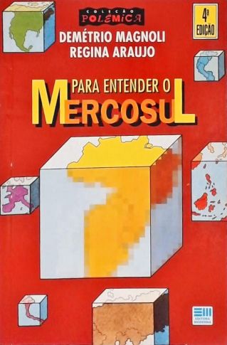 Para Entender O Mercosul