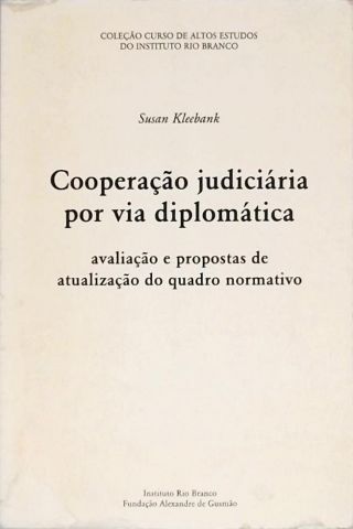 Cooperação Judiciária Por Via Diplomática