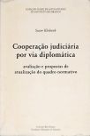 Cooperação Judiciária Por Via Diplomática