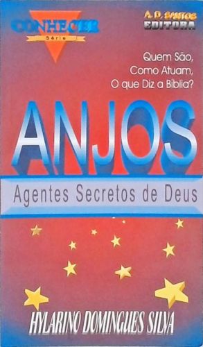 Anjos - Agentes Secretos De Deus