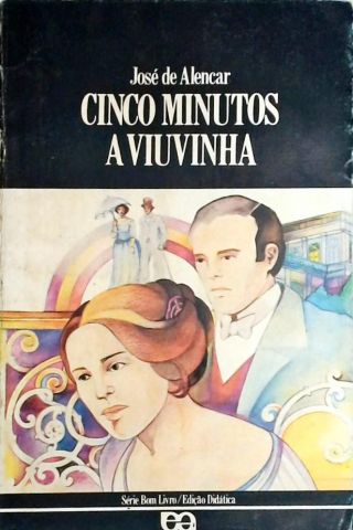 Cinco Minutos - A Viuvinha