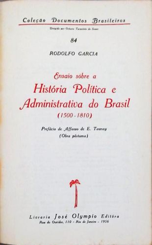 Ensaio sôbre a História Política e Administrativa do Brasil (1500-1810)
