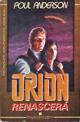 Orion Renascerá
