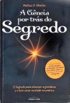 A Ciência Por Trás Do Segredo