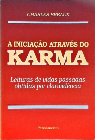 A Iniciação Através do Karma