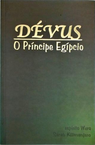 Dévus - O Príncipe Egípcio