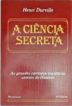 A Ciência Secreta - Vol. 4