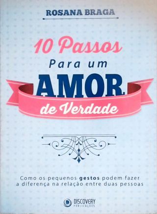 10 Passos Para Um Amor