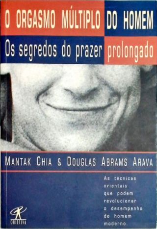 O Orgasmo Múltiplo Do Homem