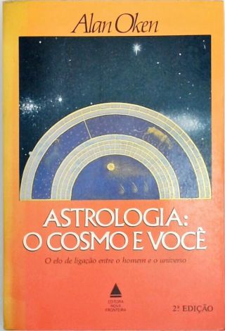 Astrologia - O Cosmo e Você