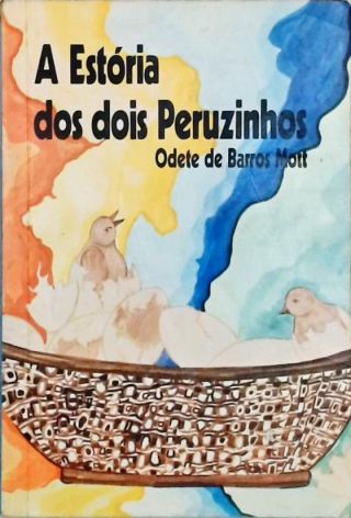 A estória dos dois peruzinhos 