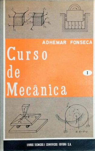 Curso de Mecânica - Volume I