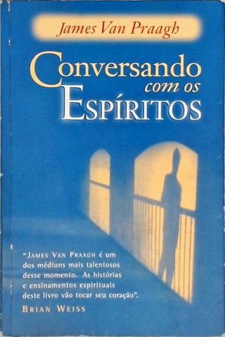 Conversando Com Os Espíritos